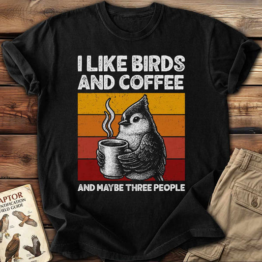I Like Birds & Coffee T-Shirt