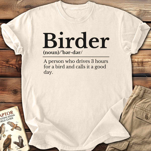 Birder Definition T-Shirt