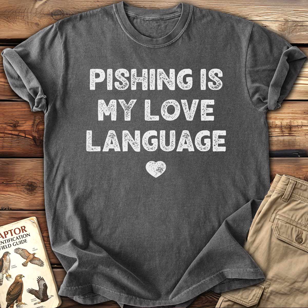 Love Language T-Shirt