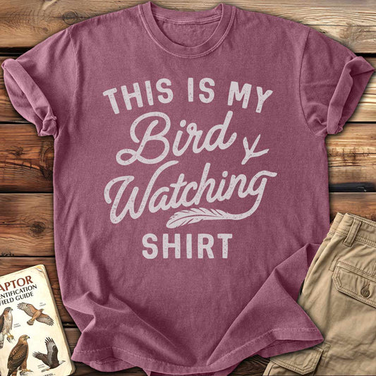 My Bird Watching T-Shirt