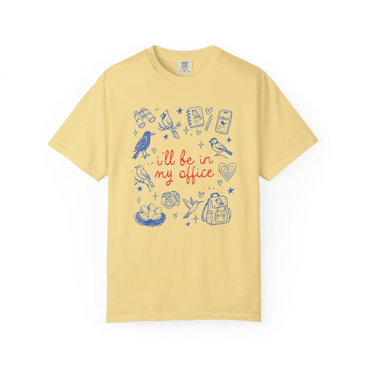 In My Office T-Shirt