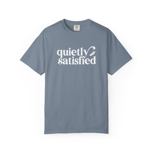 Quietly Satisfied T-Shirt