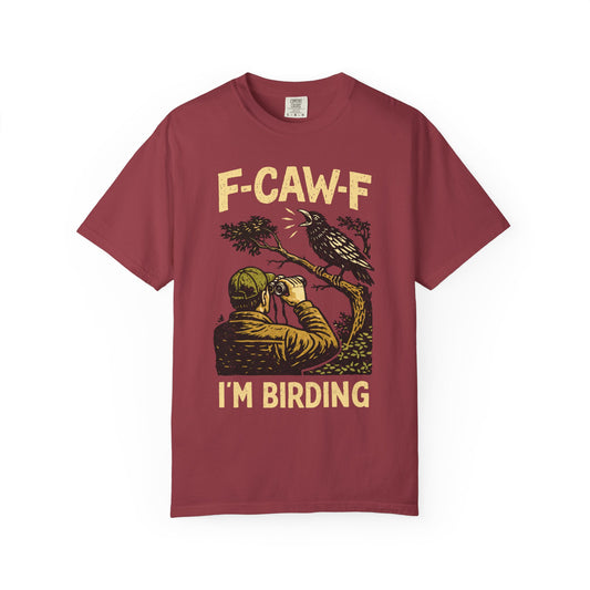 F-CAW-F T-Shirt
