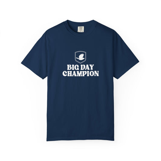 Big Day Champion T-Shirt