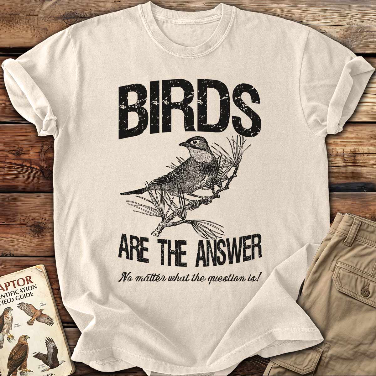 Birds Are The Answer T-Shirt