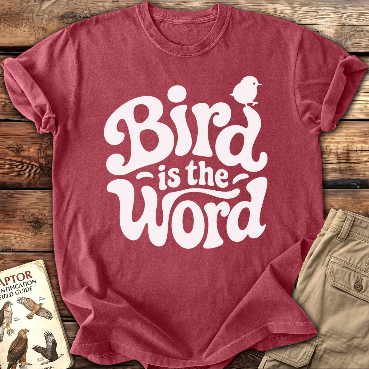 Bird Is The Word T-Shirt