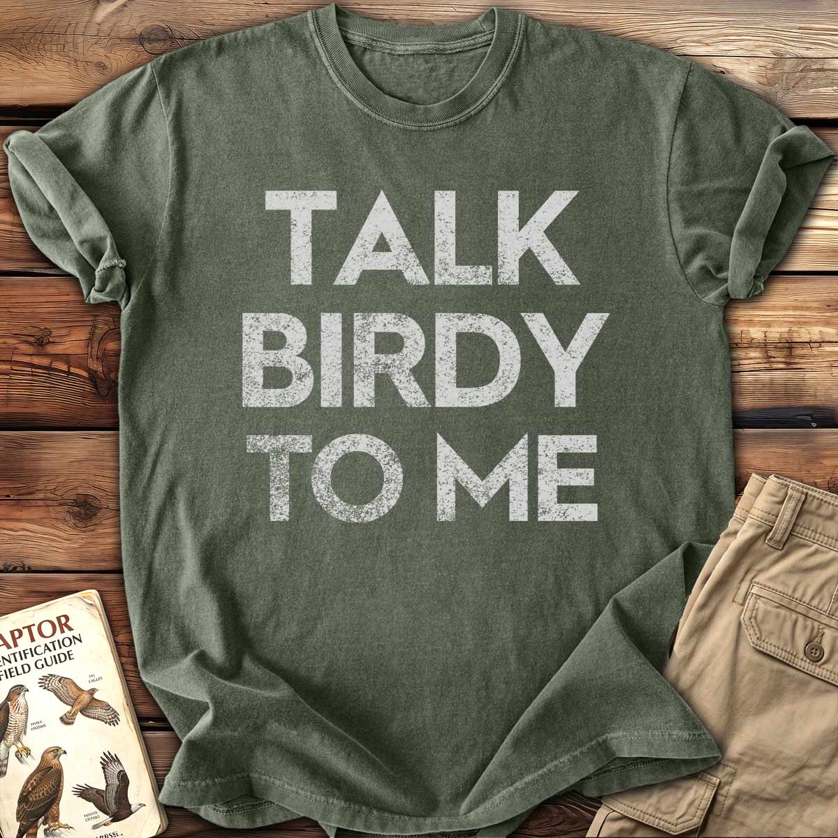 Talk Birdy To Me T-Shirt