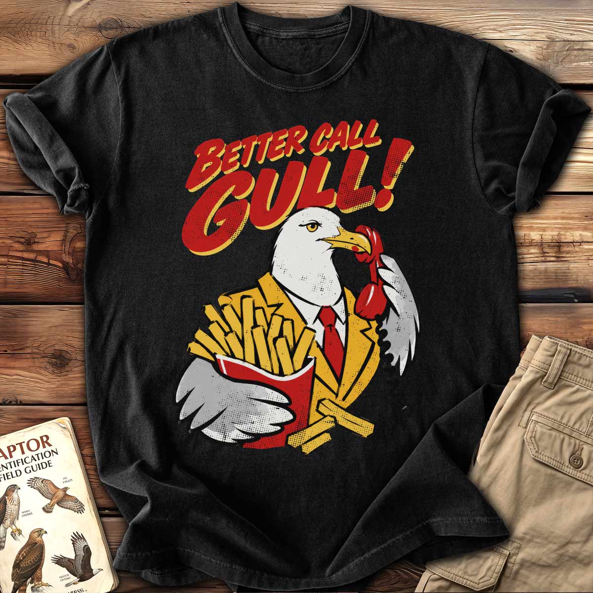 Better Call Gull T-shirt