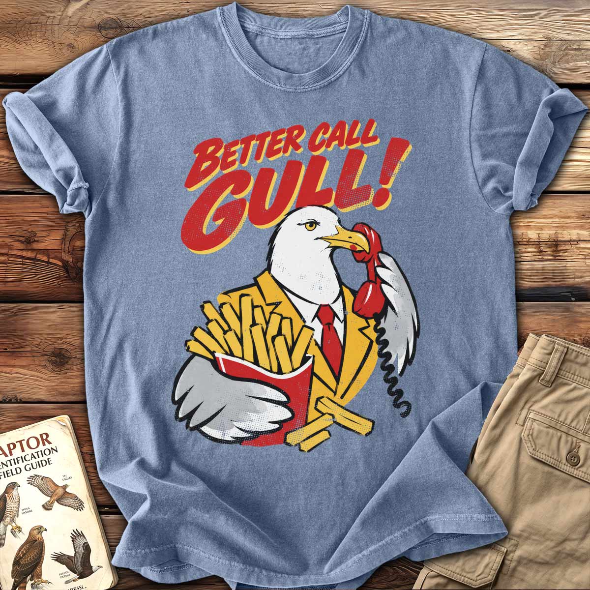 Better Call Gull T-shirt