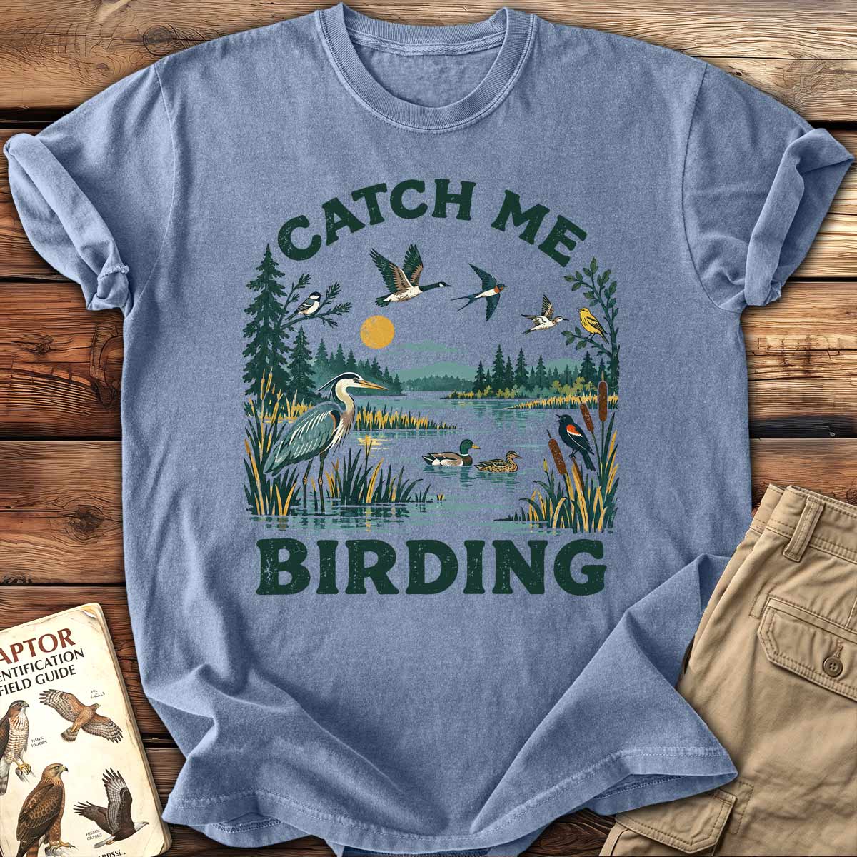 Catch Me Birding T-Shirt
