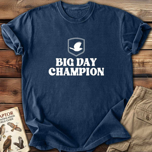 Big Day Champion T-Shirt