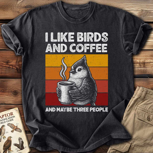 I Like Birds & Coffee T-Shirt