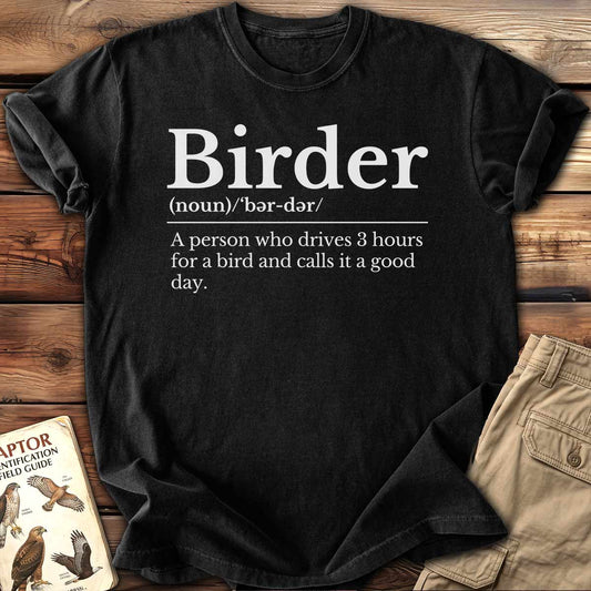 Birder Definition T-Shirt