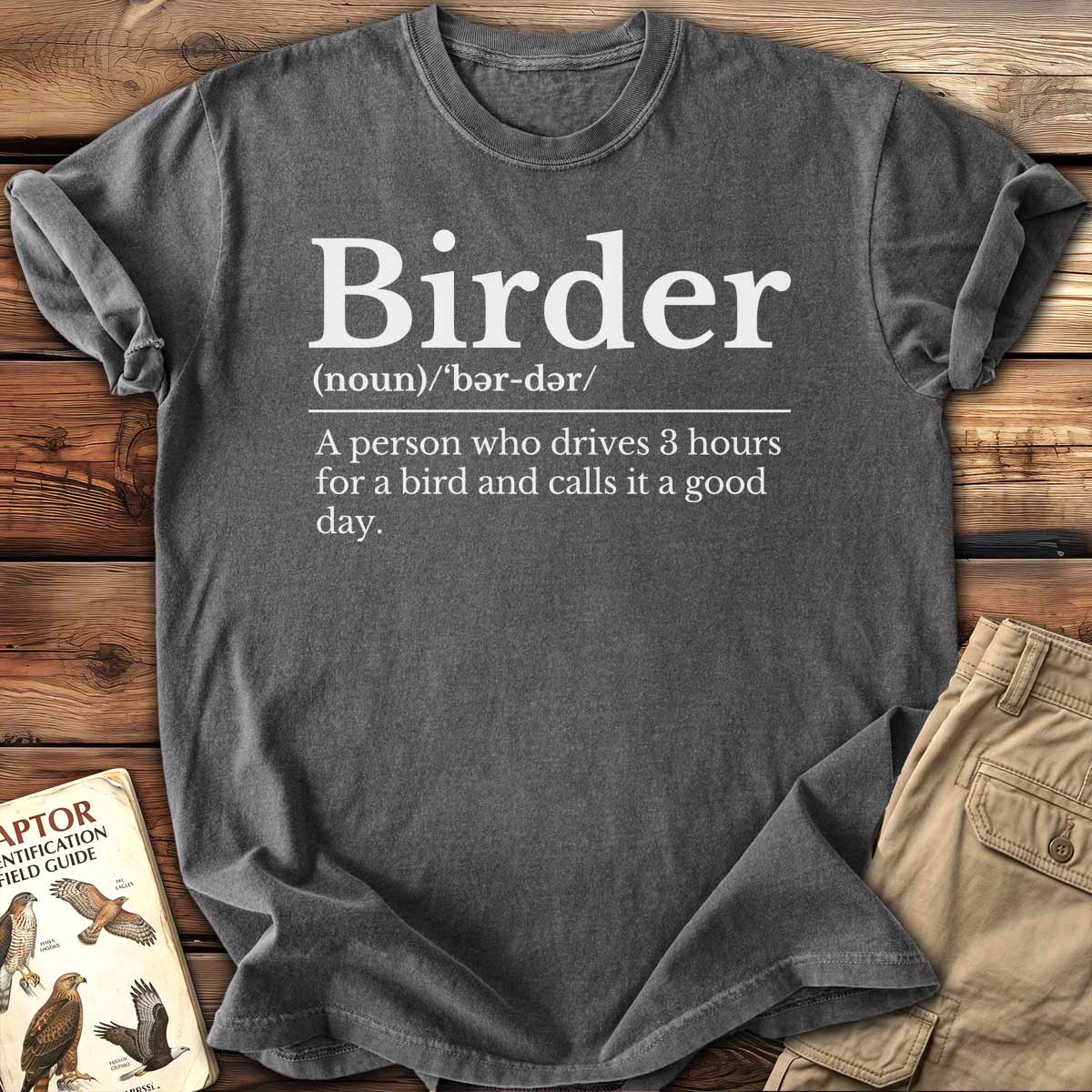 Birder Definition T-Shirt