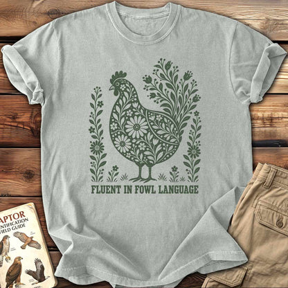 Fowl Language T-Shirt