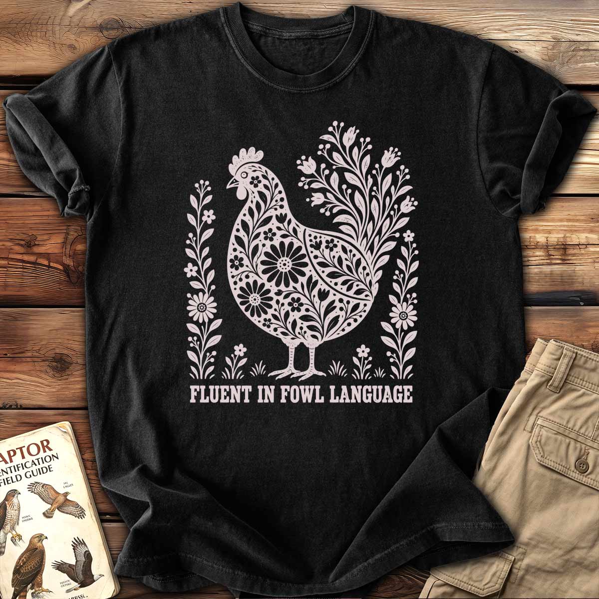 Fowl Language T-Shirt