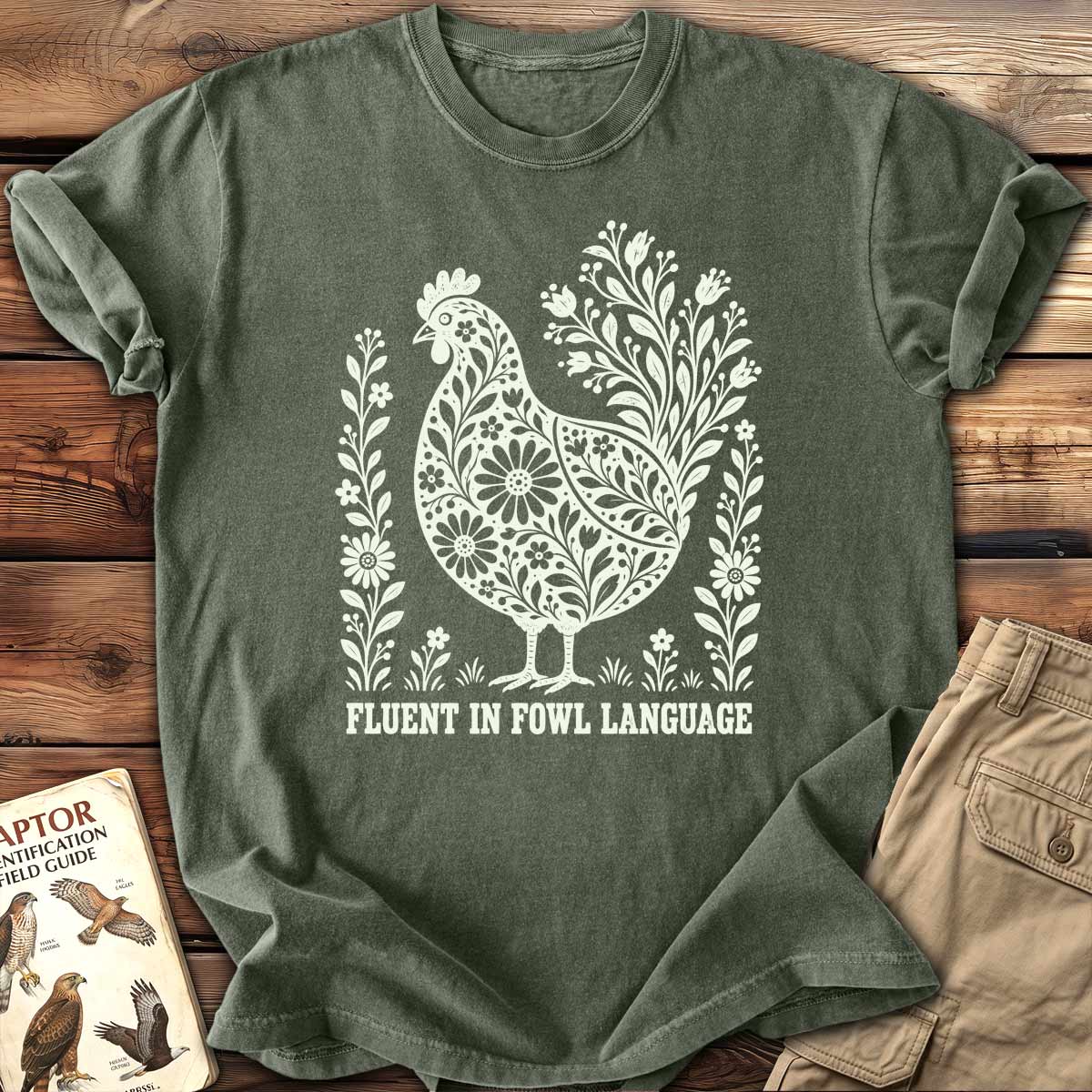 Fowl Language T-Shirt