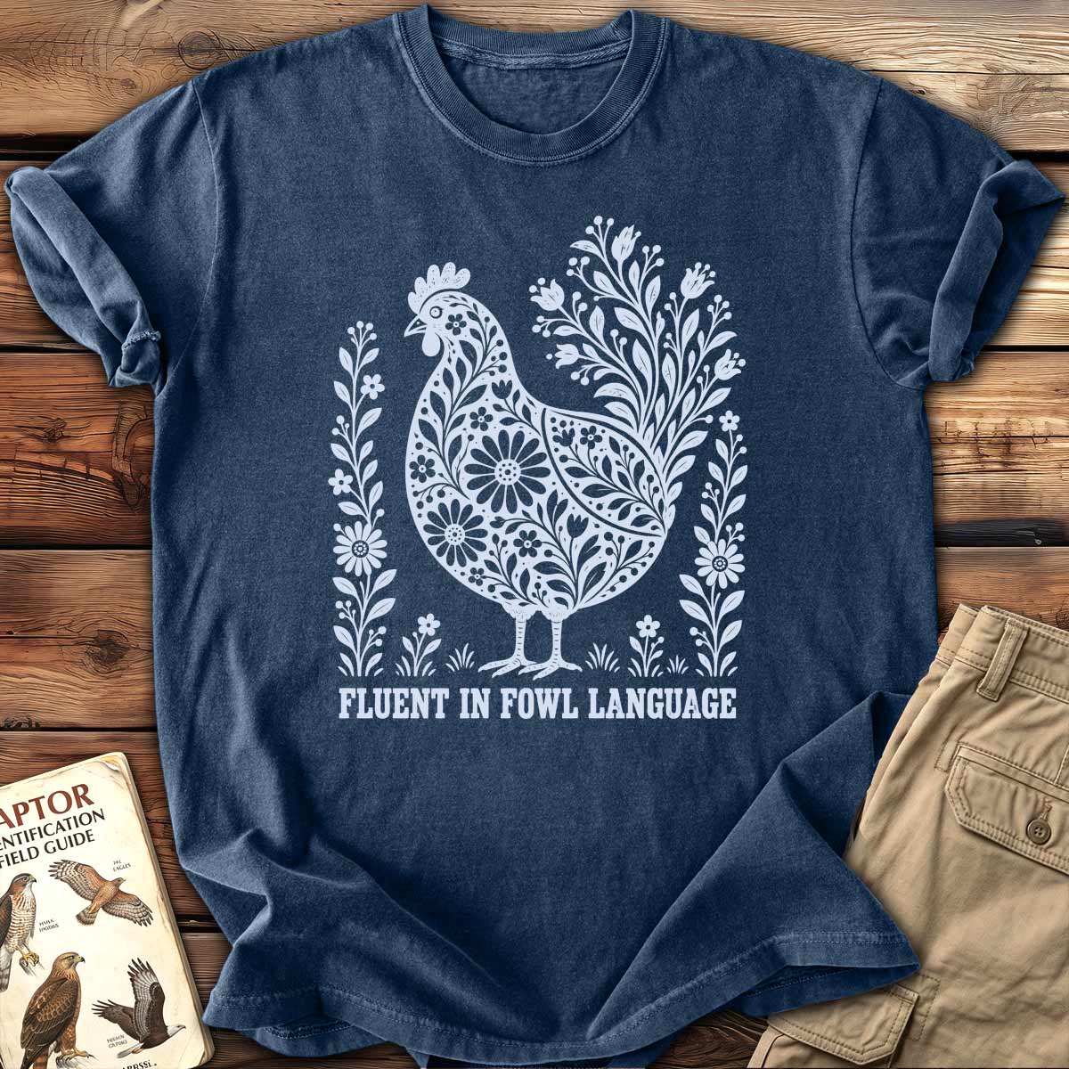 Fowl Language T-Shirt