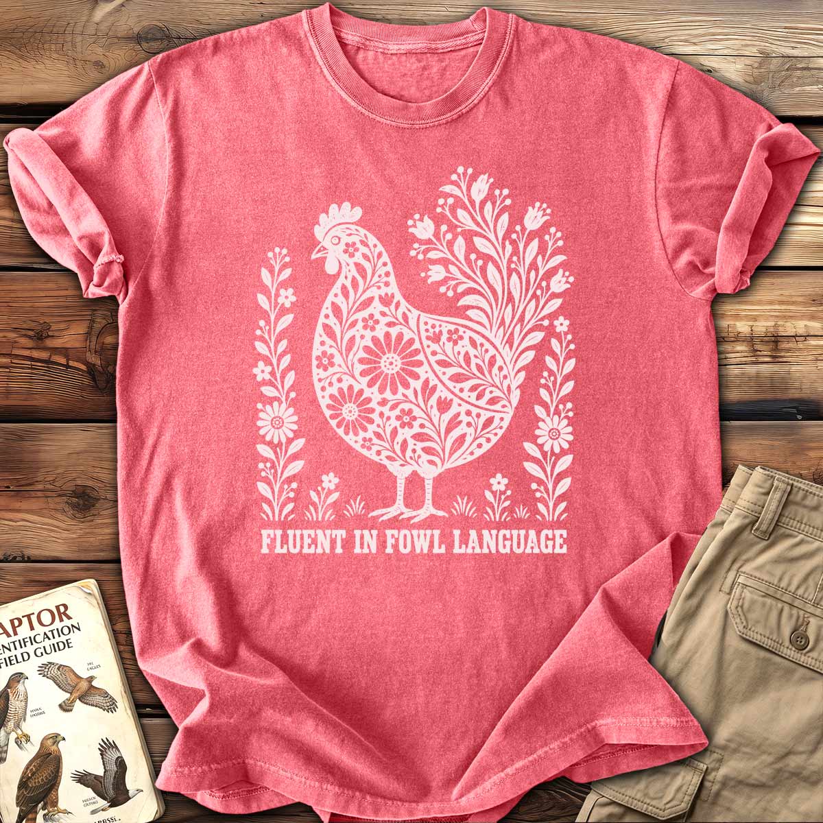 Fowl Language T-Shirt