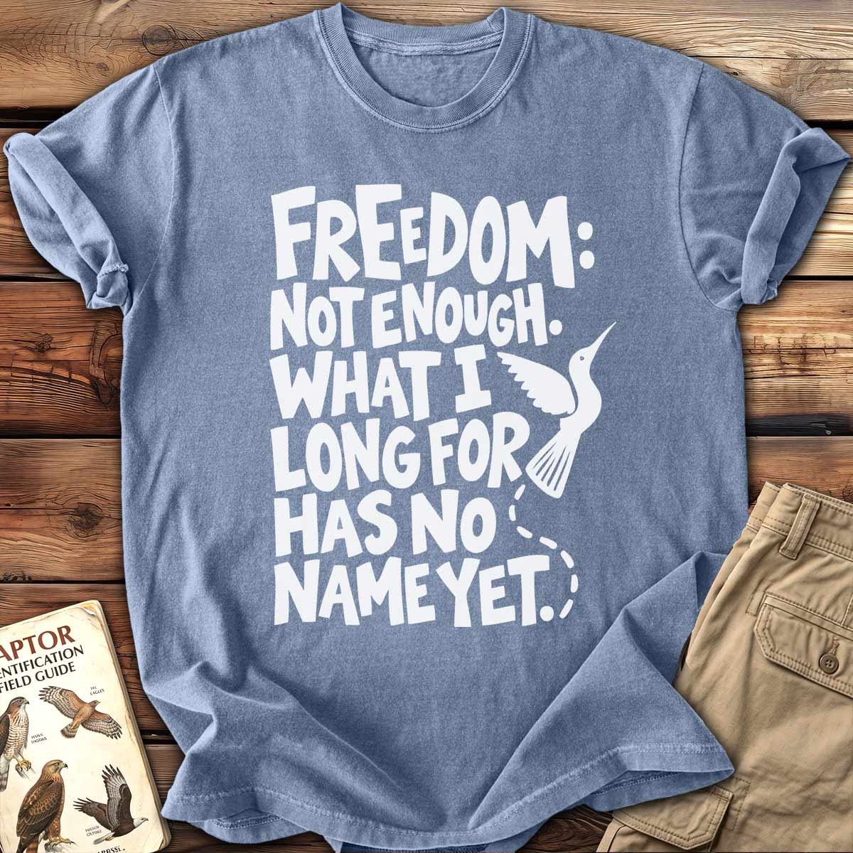 Freedom T-Shirt