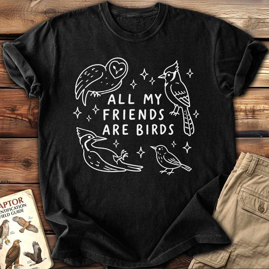 All My Friends T-Shirt