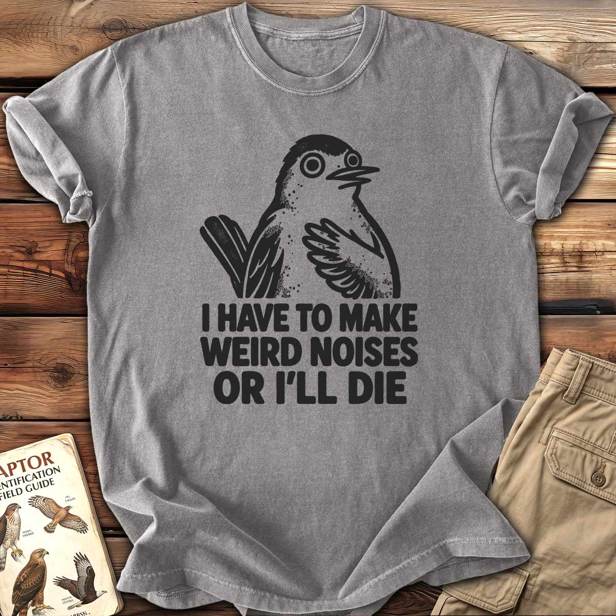Weird Noises T-Shirt