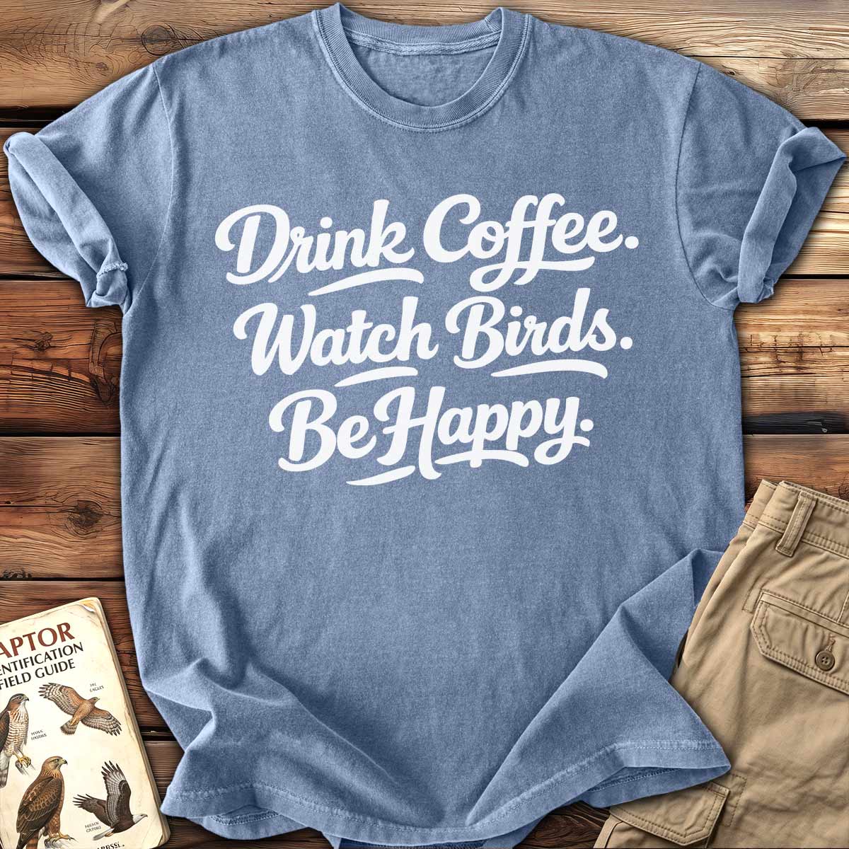 Be Happy T-Shirt