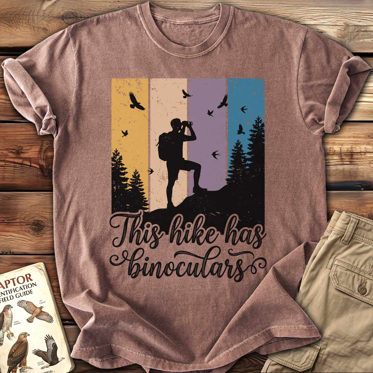 This Hike Has Binoculars T-shirt