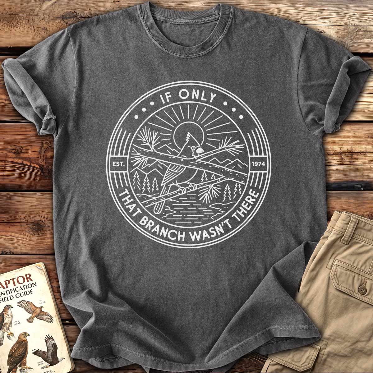 If Only T-Shirt