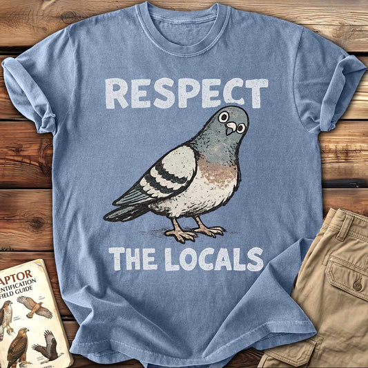 Respect The Locals T-Shirt