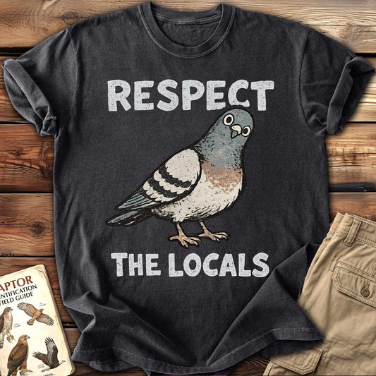 Respect The Locals T-Shirt