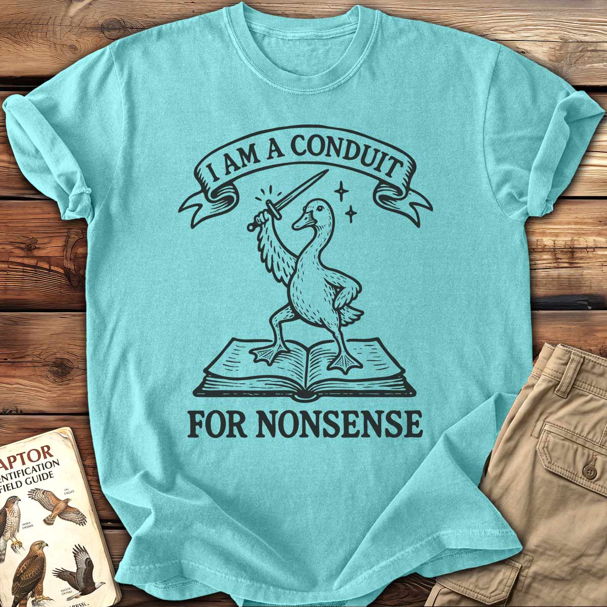 Conduit for Nonsense T-Shirt