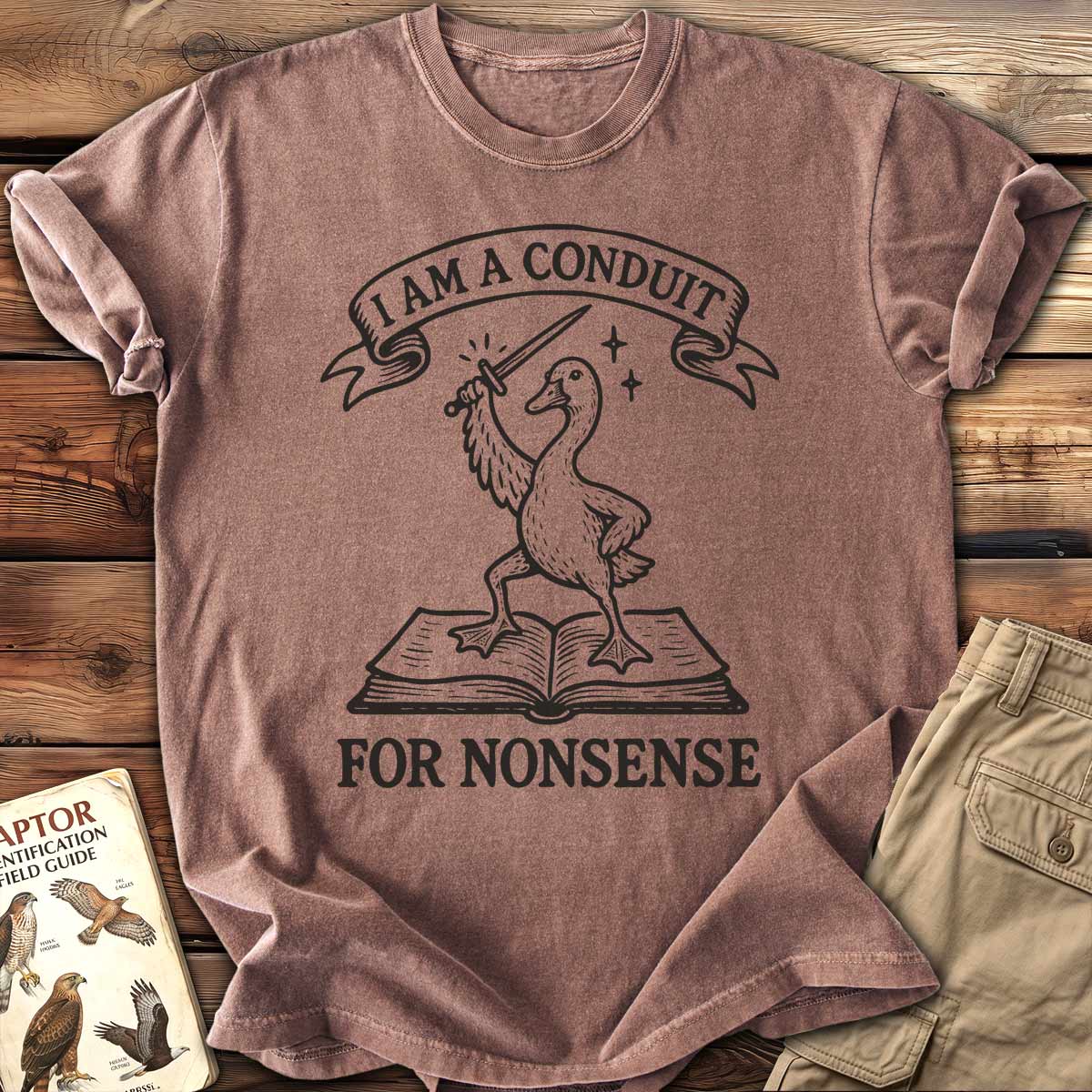 Conduit for Nonsense T-Shirt