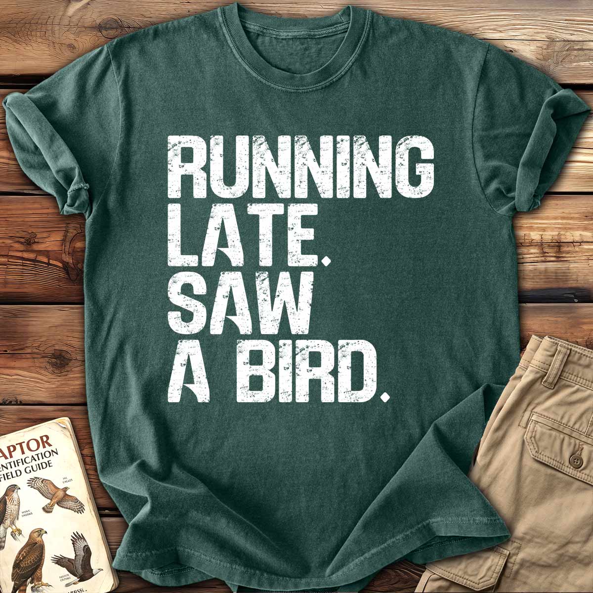Running Late T-Shirt