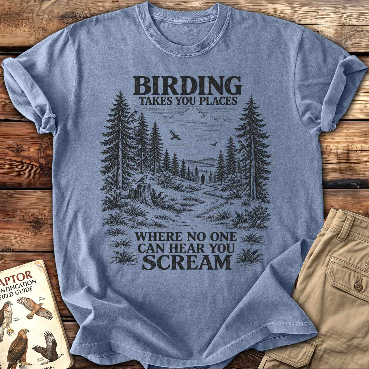Birding Takes You Places T-Shirt