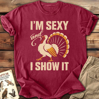 I'm Sexy T-Shirt