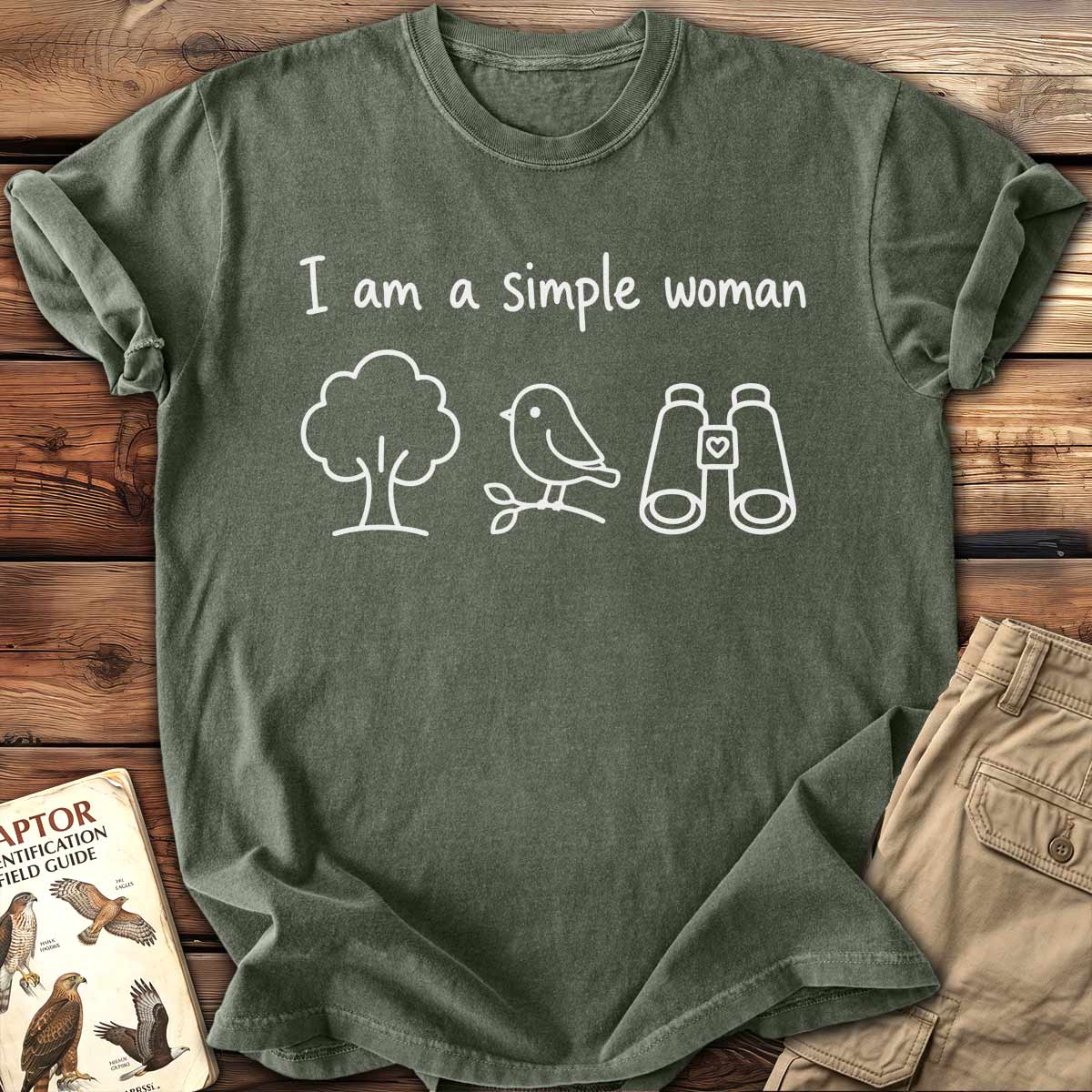 I Am A Simple Woman T-Shirt