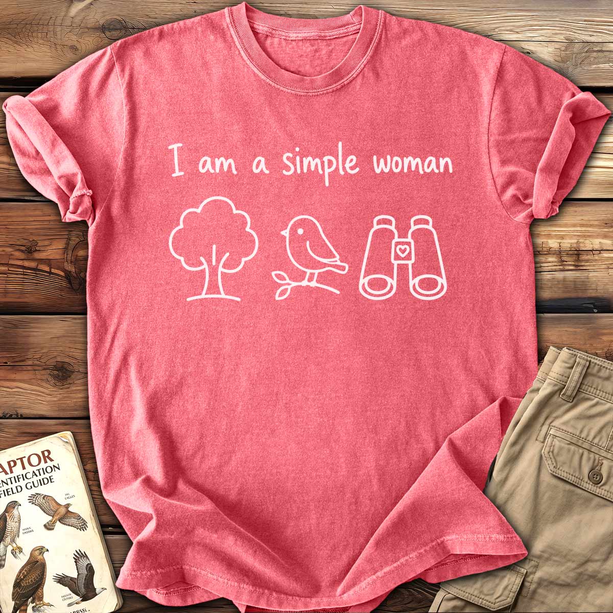 I Am A Simple Woman T-Shirt