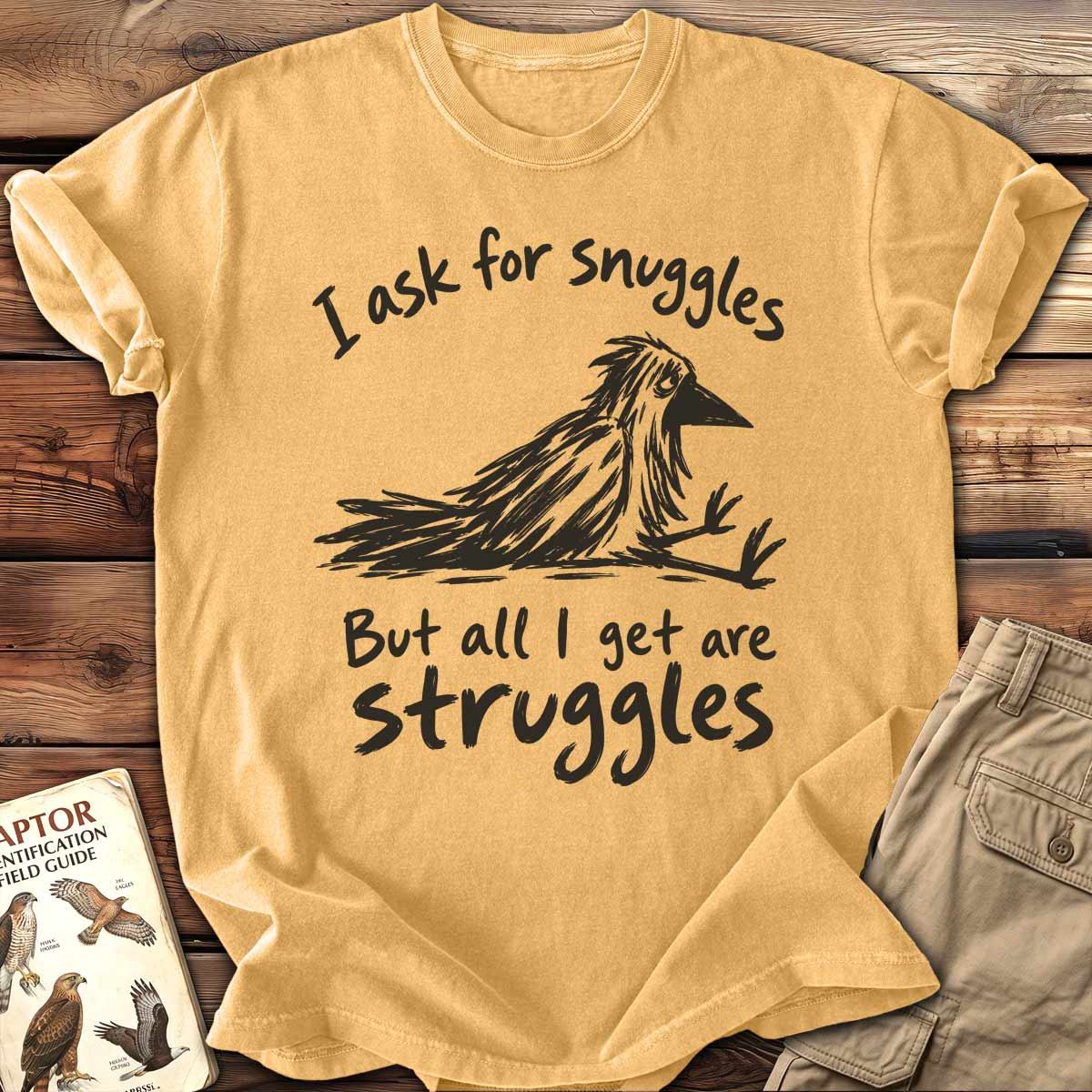 I Ask for Snuggles T-Shirt