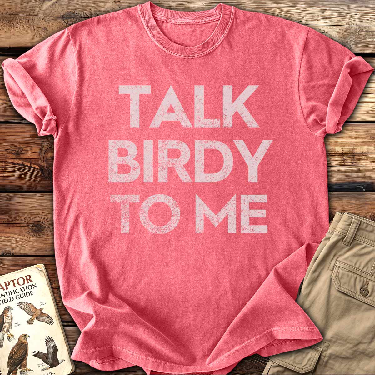 Talk Birdy To Me T-Shirt