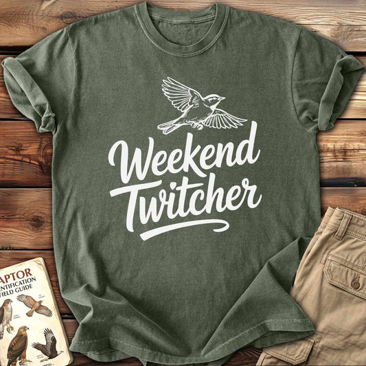 Weekend Twitcher T-Shirt