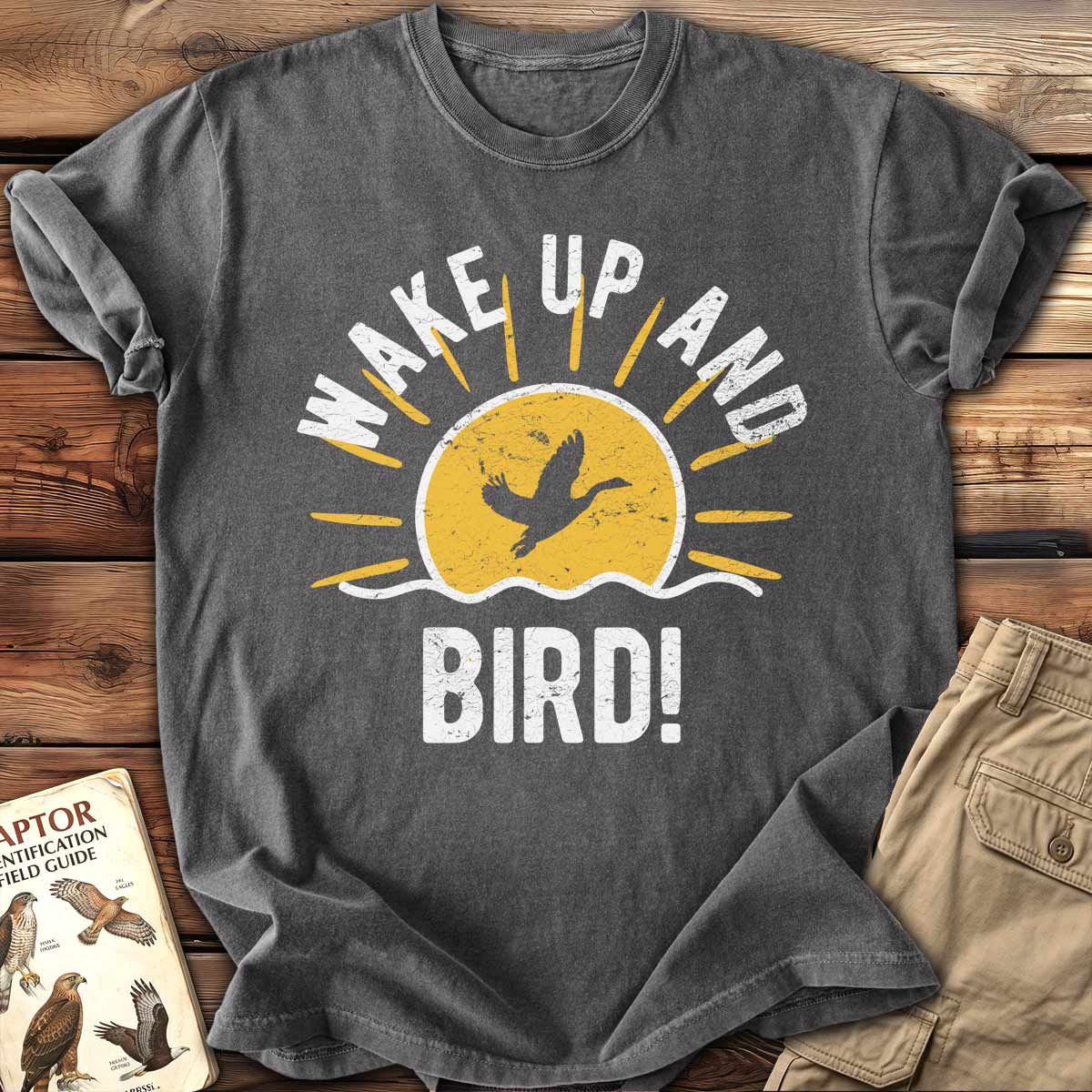Wake Up And Bird T-Shirt